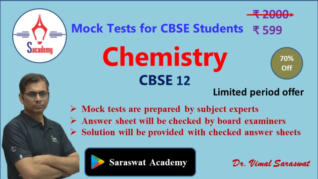 CBSE XII Chemistry Test Series - Sacademy